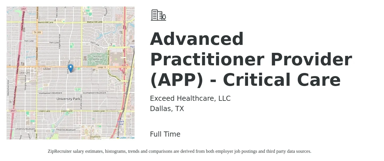 Exceed Healthcare, LLC job posting for a Advanced Practitioner Provider (APP) - Critical Care in Dallas, TX with a salary of $96,400 to $133,900 Yearly with a map of Dallas location.