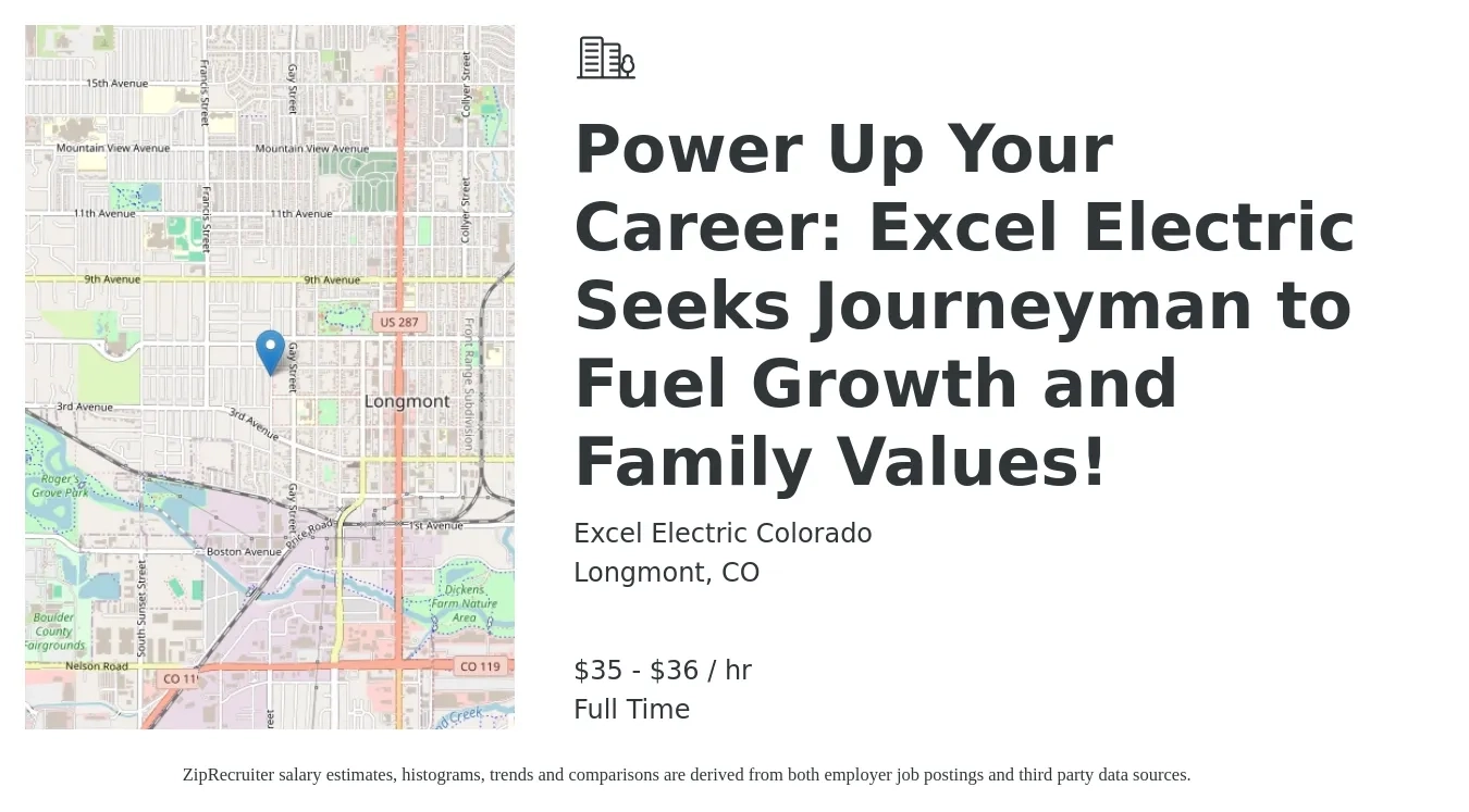 Excel Electric Colorado job posting for a Power Up Your Career: Excel Electric Seeks Journeyman to Fuel Growth and Family Values! in Longmont, CO with a salary of $36 to $38 Hourly with a map of Longmont location.