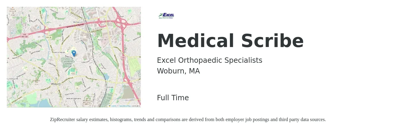 Excel Orthopaedic Specialists job posting for a Medical Scribe in Woburn, MA with a salary of $17 to $23 Hourly with a map of Woburn location.