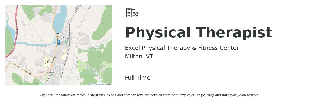 Excel Physical Therapy & Fitness Center job posting for a Physical Therapist in Milton, VT with a salary of $1,890 to $2,450 Weekly with a map of Milton location.