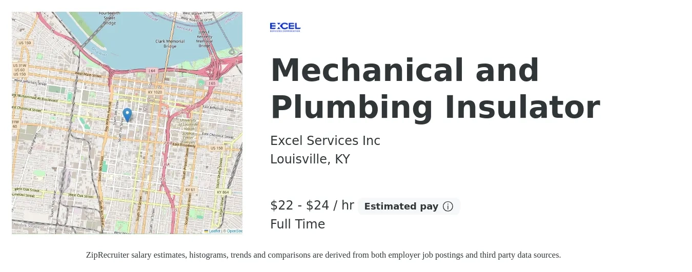 Excel Services Inc job posting for a Mechanical and Plumbing Insulator in Louisville, KY with a salary of $23 to $25 Hourly with a map of Louisville location.