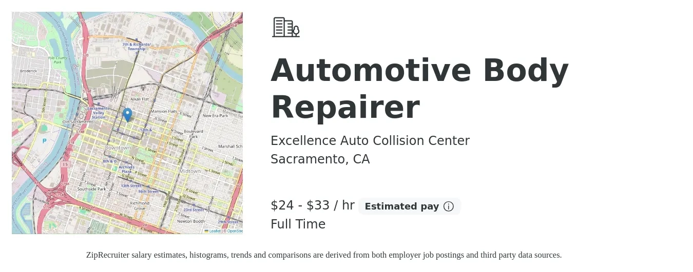 Excellence Auto Collision Center job posting for a Automotive Body Repairer in Sacramento, CA with a salary of $25 to $35 Hourly with a map of Sacramento location.