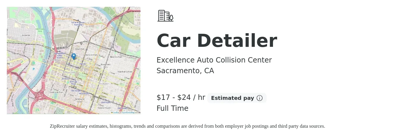 Excellence Auto Collision Center job posting for a Car Detailer in Sacramento, CA with a salary of $18 to $25 Hourly with a map of Sacramento location.