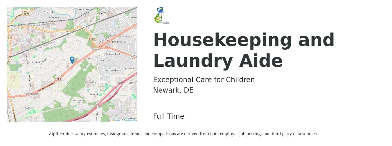 Exceptional Care for Children job posting for a Housekeeping and Laundry Aide in Newark, DE with a salary of $16 to $18 Hourly with a map of Newark location.