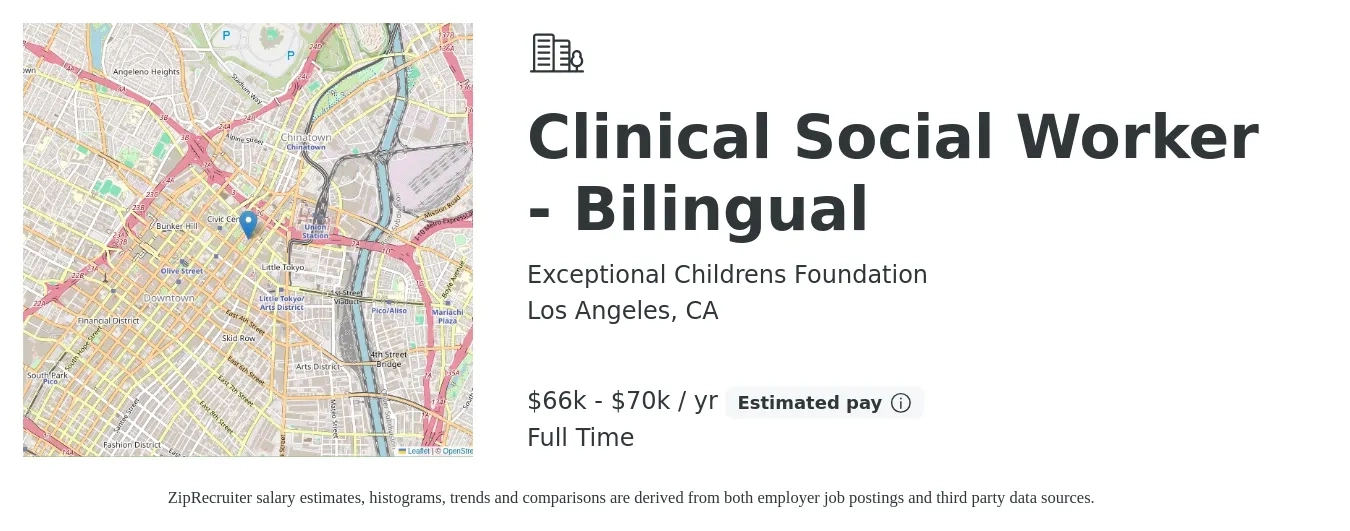 Exceptional Childrens Foundation job posting for a Clinical Social Worker - Bilingual in Los Angeles, CA with a salary of $64,480 to $70,000 Yearly with a map of Los Angeles location.
