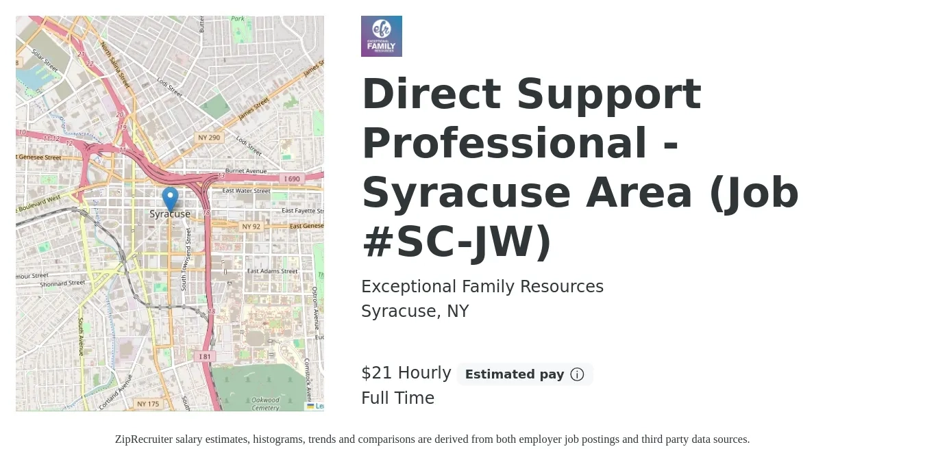 Exceptional Family Resources job posting for a Direct Support Professional - Syracuse Area (Job #SC-JW) in Syracuse, NY with a salary of $22 Hourly with a map of Syracuse location.