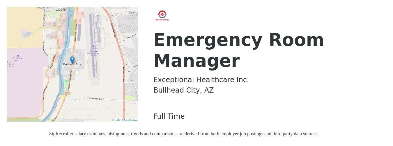 Exceptional Healthcare Inc. job posting for a Emergency Room Manager in Bullhead City, AZ with a salary of $27 to $43 Hourly with a map of Bullhead City location.