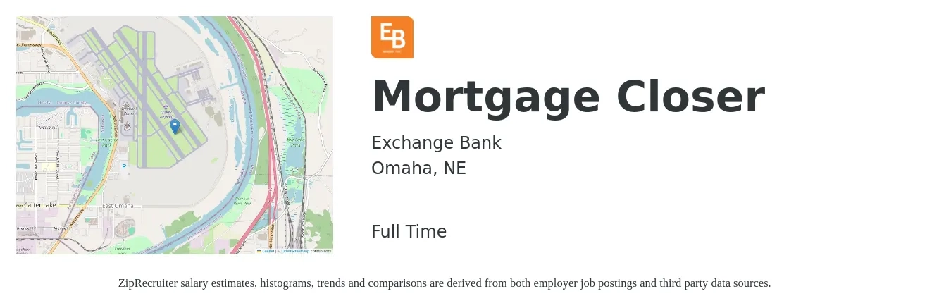 Exchange Bank job posting for a Mortgage Closer in Omaha, NE with a salary of $18 to $26 Hourly with a map of Omaha location.