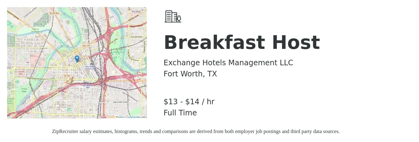 Exchange Hotels Management LLC job posting for a Breakfast Host in Fort Worth, TX with a salary of $14 to $15 Hourly with a map of Fort Worth location.