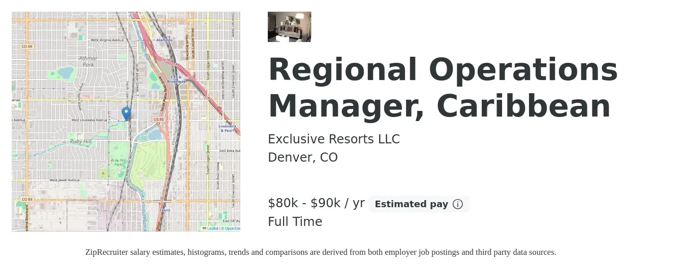 Exclusive Resorts LLC job posting for a Regional Operations Manager, Caribbean in Denver, CO with a salary of $80,000 to $90,000 Yearly with a map of Denver location.