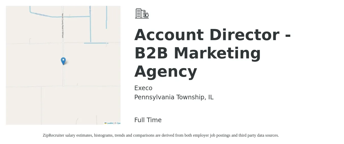Execo job posting for a Account Director - B2B Marketing Agency in Pennsylvania Township, IL with a salary of $86,800 to $111,900 Yearly with a map of Pennsylvania Township location.