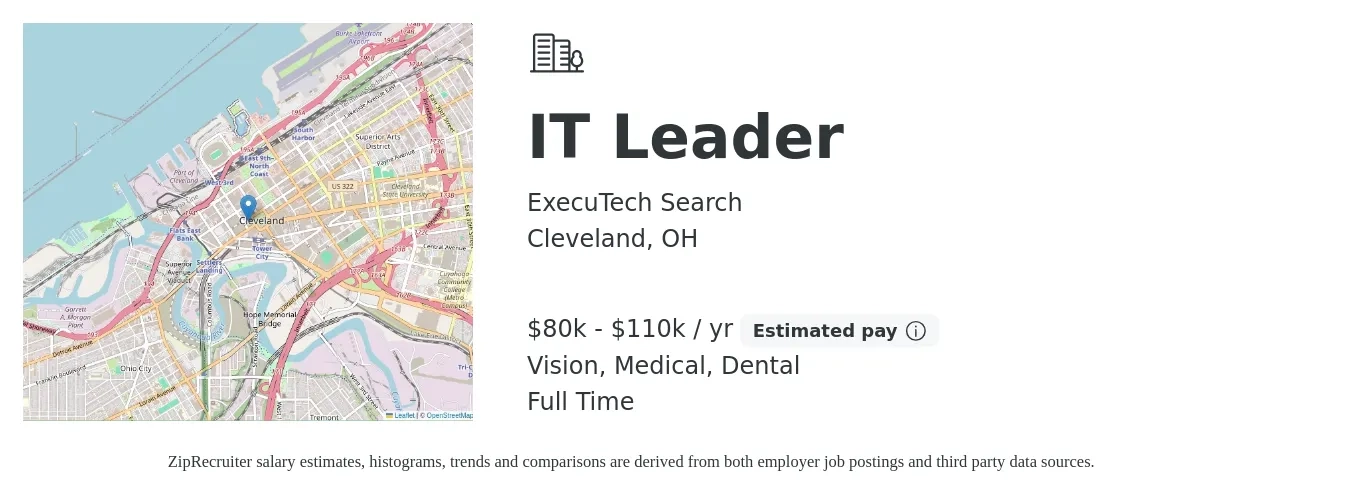 ExecuTech Search job posting for a IT Leader in Cleveland, OH with a salary of $80,000 to $110,000 Yearly and benefits including retirement, vision, dental, life_insurance, and medical with a map of Cleveland location.