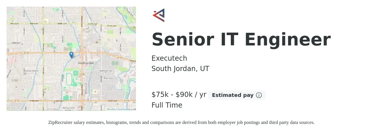 Executech job posting for a Senior IT Engineer in South Jordan, UT with a salary of $75,000 to $90,000 Yearly with a map of South Jordan location.