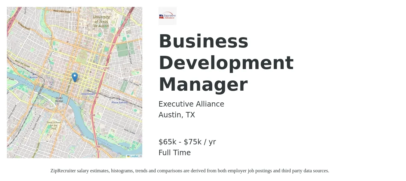 Executive Alliance job posting for a Business Development Manager in Austin, TX with a salary of $65,000 to $75,000 Yearly with a map of Austin location.