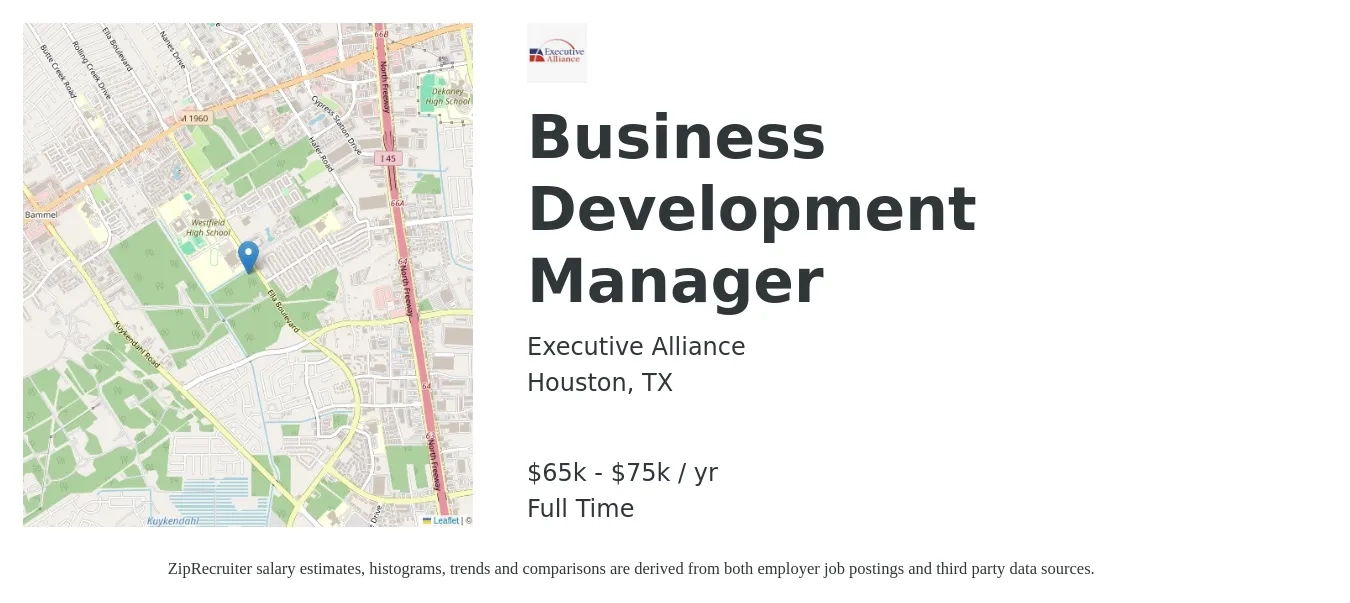 Executive Alliance job posting for a Business Development Manager in Houston, TX with a salary of $65,000 to $75,000 Yearly with a map of Houston location.