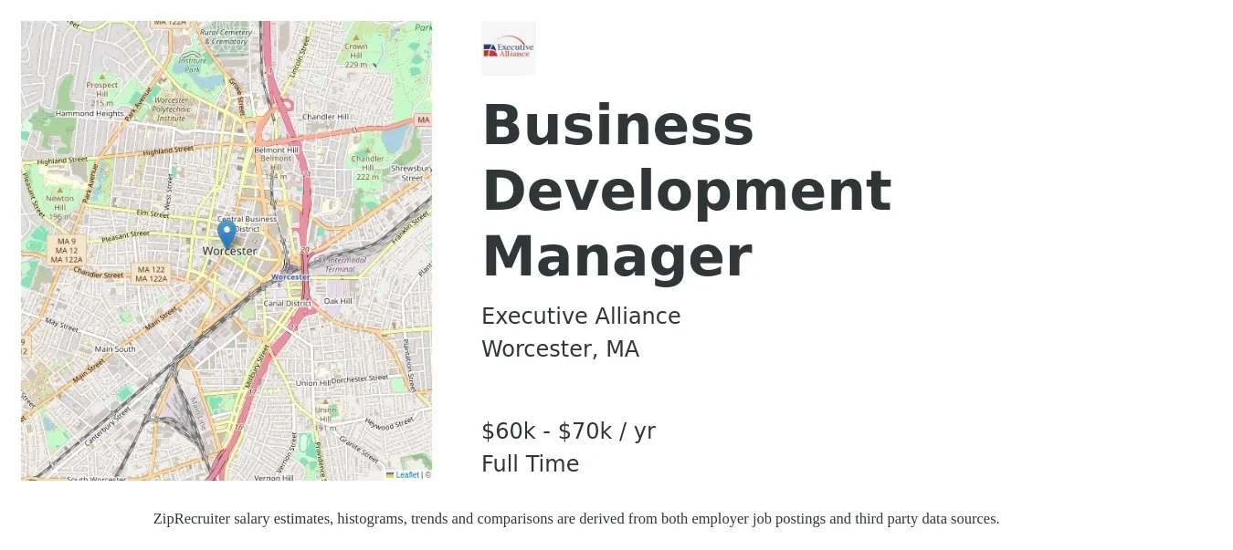 Executive Alliance job posting for a Business Development Manager in Worcester, MA with a salary of $60,000 to $70,000 Yearly with a map of Worcester location.