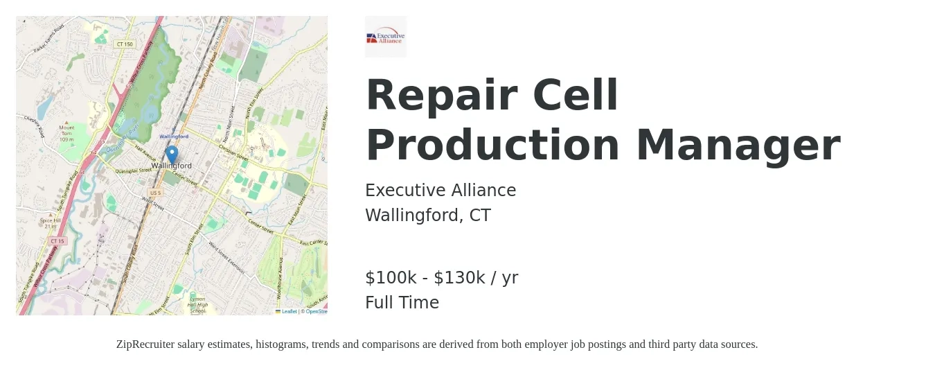 Executive Alliance job posting for a Repair Cell Production Manager in Wallingford, CT with a salary of $100,000 to $130,000 Yearly with a map of Wallingford location.