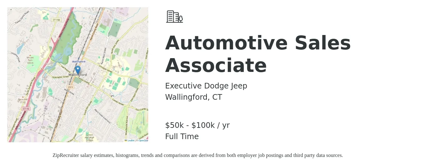 Executive Dodge Jeep job posting for a Automotive Sales Associate in Wallingford, CT with a salary of $50,000 to $100,000 Yearly with a map of Wallingford location.
