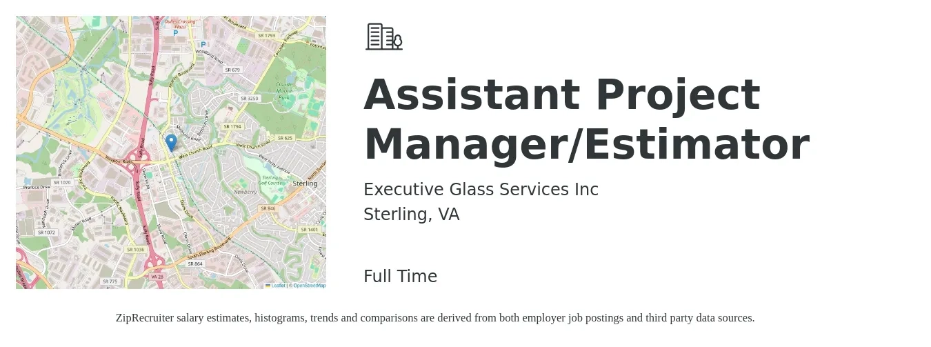 Executive Glass Services Inc job posting for a Assistant Project Manager/Estimator in Sterling, VA with a salary of $54,000 to $88,900 Yearly with a map of Sterling location.
