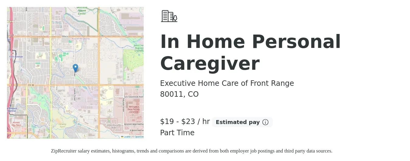 Executive Home Care of Front Range job posting for a In Home Personal Caregiver in 80011, CO with a salary of $20 to $24 Hourly with a map of 80011 location.