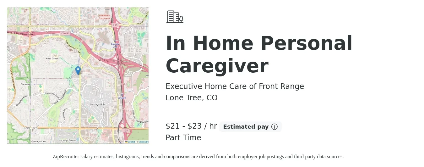 Executive Home Care of Front Range job posting for a In Home Personal Caregiver in Lone Tree, CO with a salary of $22 to $24 Hourly with a map of Lone Tree location.