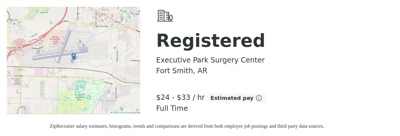 Executive Park Surgery Center job posting for a Registered in Fort Smith, AR with a salary of $25 to $35 Hourly with a map of Fort Smith location.