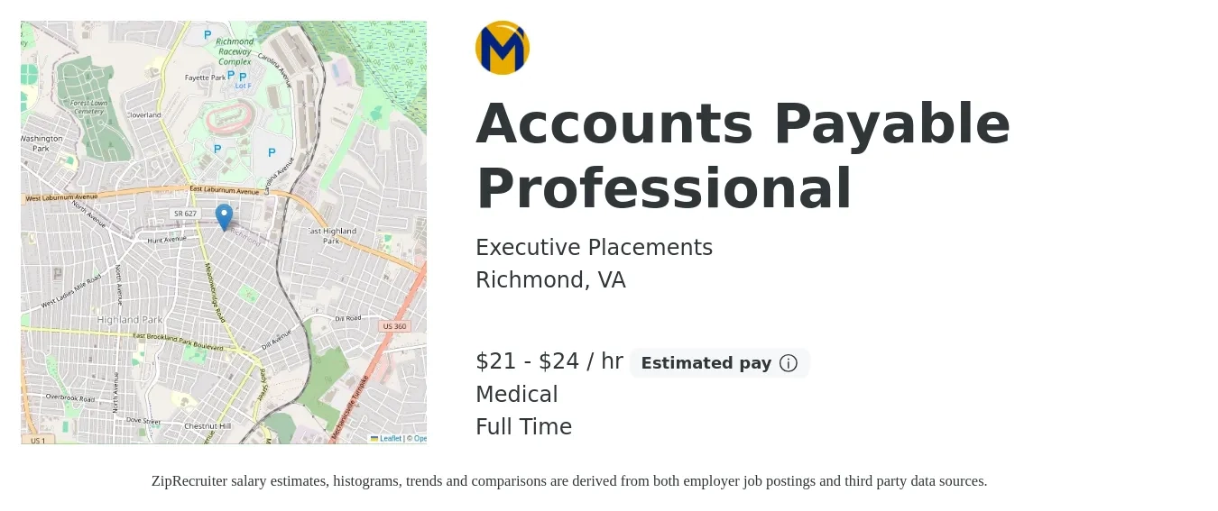Executive Placements job posting for a Accounts Payable Professional in Richmond, VA with a salary of $22 to $25 Hourly and benefits including medical with a map of Richmond location.