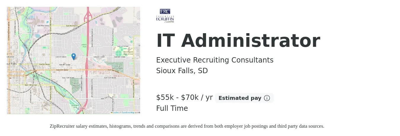 Executive Recruiting Consultants job posting for a IT Administrator in Sioux Falls, SD with a salary of $55,000 to $70,000 Yearly with a map of Sioux Falls location.