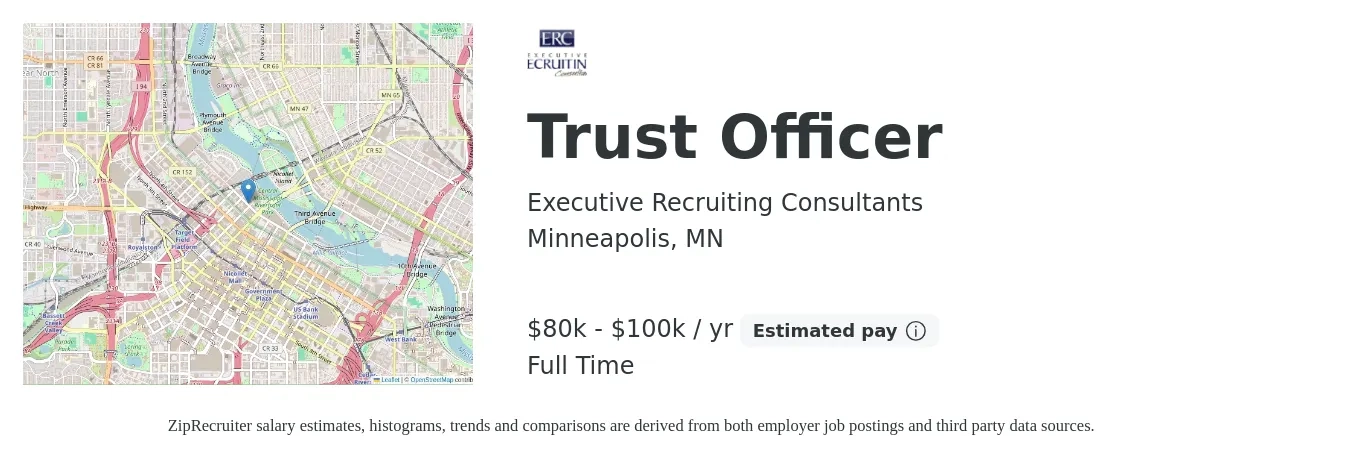Executive Recruiting Consultants job posting for a Trust Officer in Minneapolis, MN with a salary of $80,000 to $100,000 Yearly with a map of Minneapolis location.