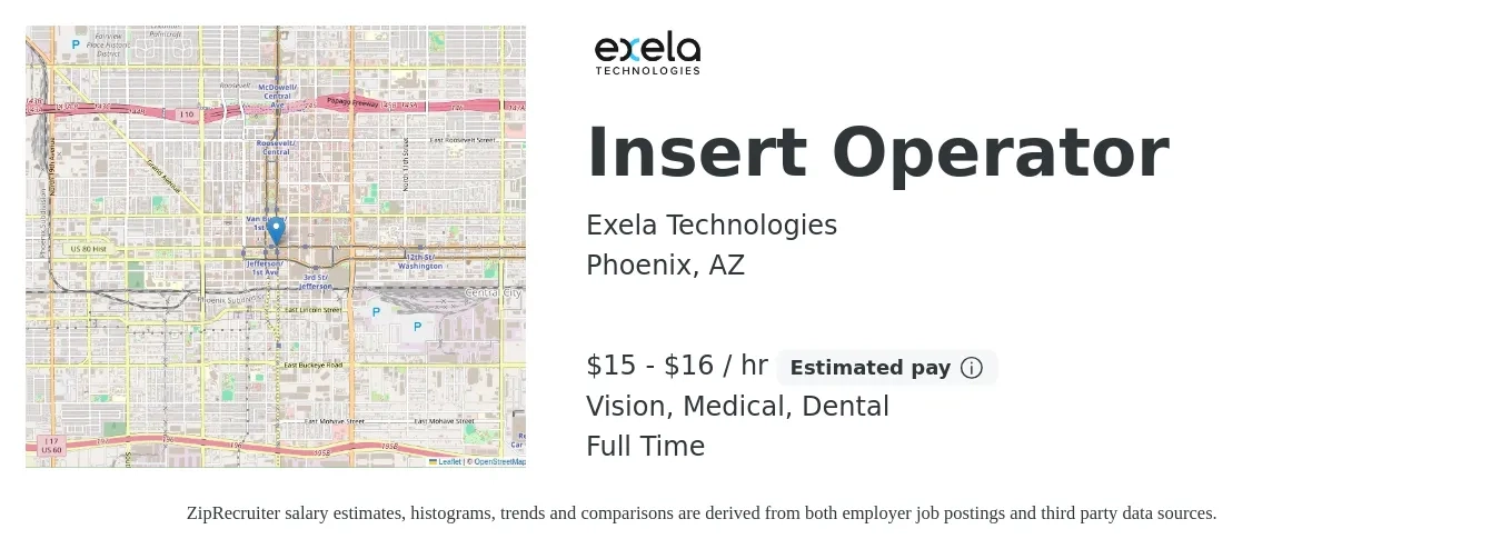 Exela Technologies job posting for a Insert Operator in Phoenix, AZ with a salary of $16 to $17 Hourly and benefits including vision, dental, life_insurance, medical, and pto with a map of Phoenix location.