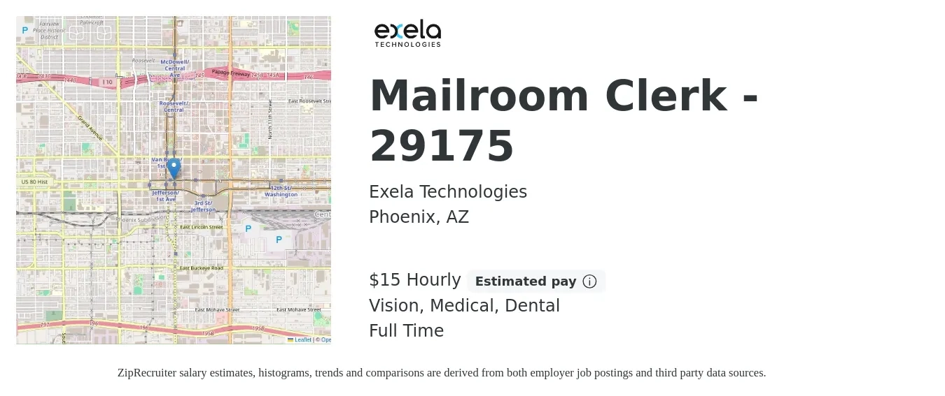 Exela Technologies job posting for a Mailroom Clerk - 29175 in Phoenix, AZ with a salary of $16 Hourly and benefits including pto, vision, dental, life_insurance, and medical with a map of Phoenix location.