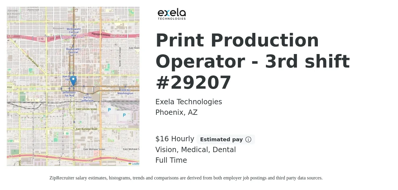 Exela Technologies job posting for a Print Production Operator - 3rd shift #29207 in Phoenix, AZ with a salary of $17 Hourly and benefits including vision, dental, and medical with a map of Phoenix location.