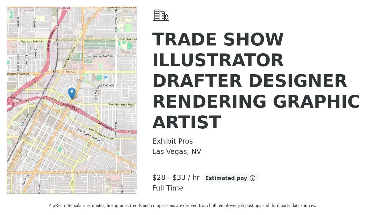 Exhibit Pros job posting for a TRADE SHOW ILLUSTRATOR DRAFTER DESIGNER RENDERING GRAPHIC ARTIST in Las Vegas, NV with a salary of $35 Hourly with a map of Las Vegas location.
