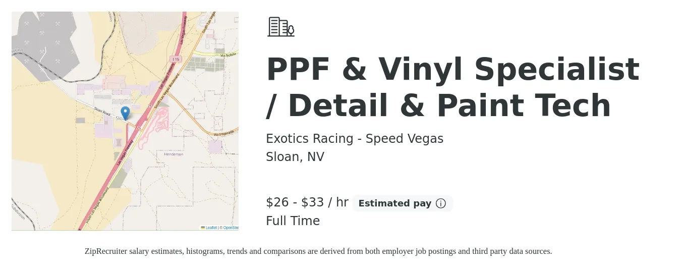 Exotics Racing - Speed Vegas job posting for a PPF & Vinyl Specialist / Detail & Paint Tech in Sloan, NV with a salary of $28 to $35 Hourly with a map of Sloan location.