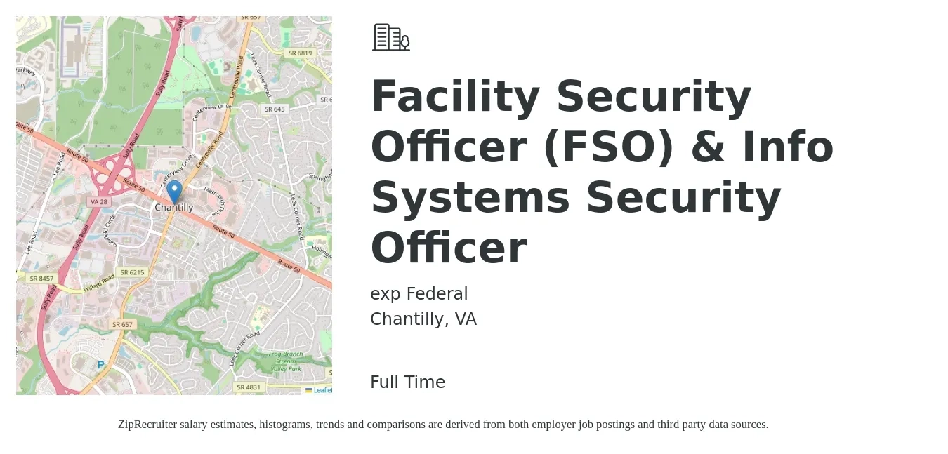 exp Federal job posting for a Facility Security Officer (FSO) & Info Systems Security Officer in Chantilly, VA with a salary of $17 to $32 Hourly with a map of Chantilly location.