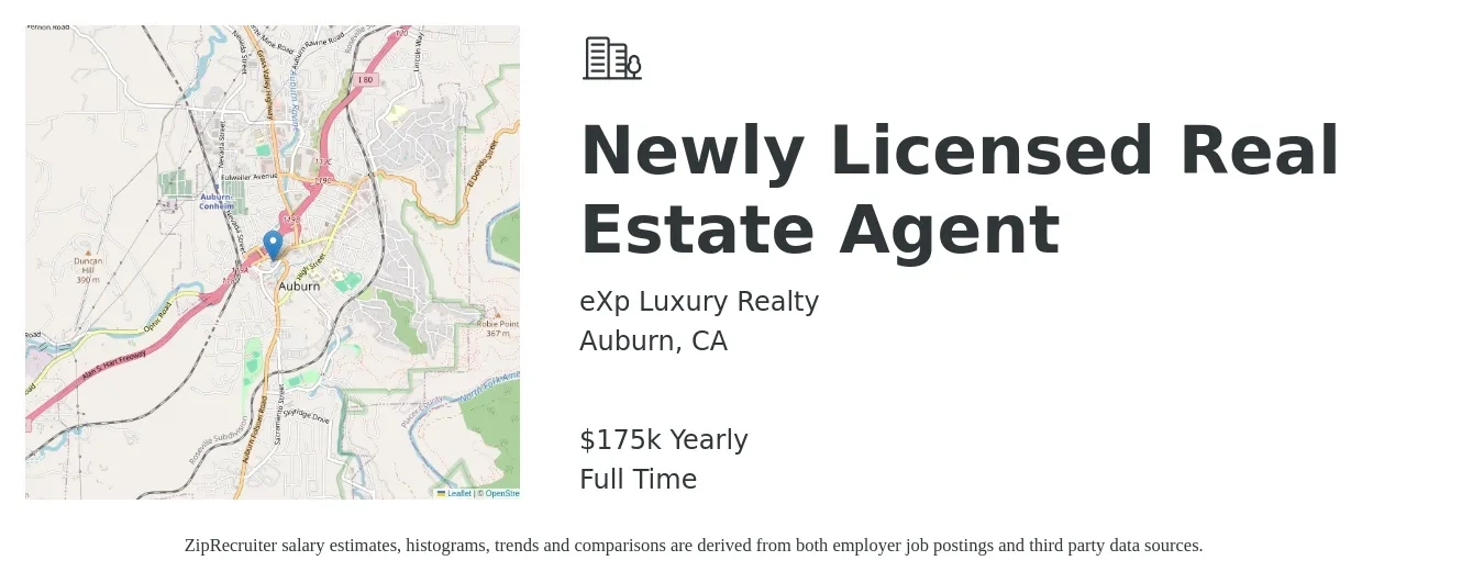 eXp Luxury Realty job posting for a Newly Licensed Real Estate Agent in Auburn, CA with a salary of $175,000 Yearly with a map of Auburn location.