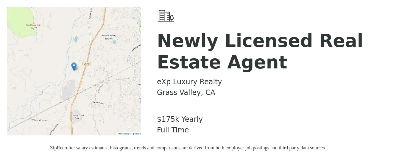 eXp Luxury Realty job posting for a Newly Licensed Real Estate Agent in Grass Valley, CA with a salary of $175,000 Yearly with a map of Grass Valley location.