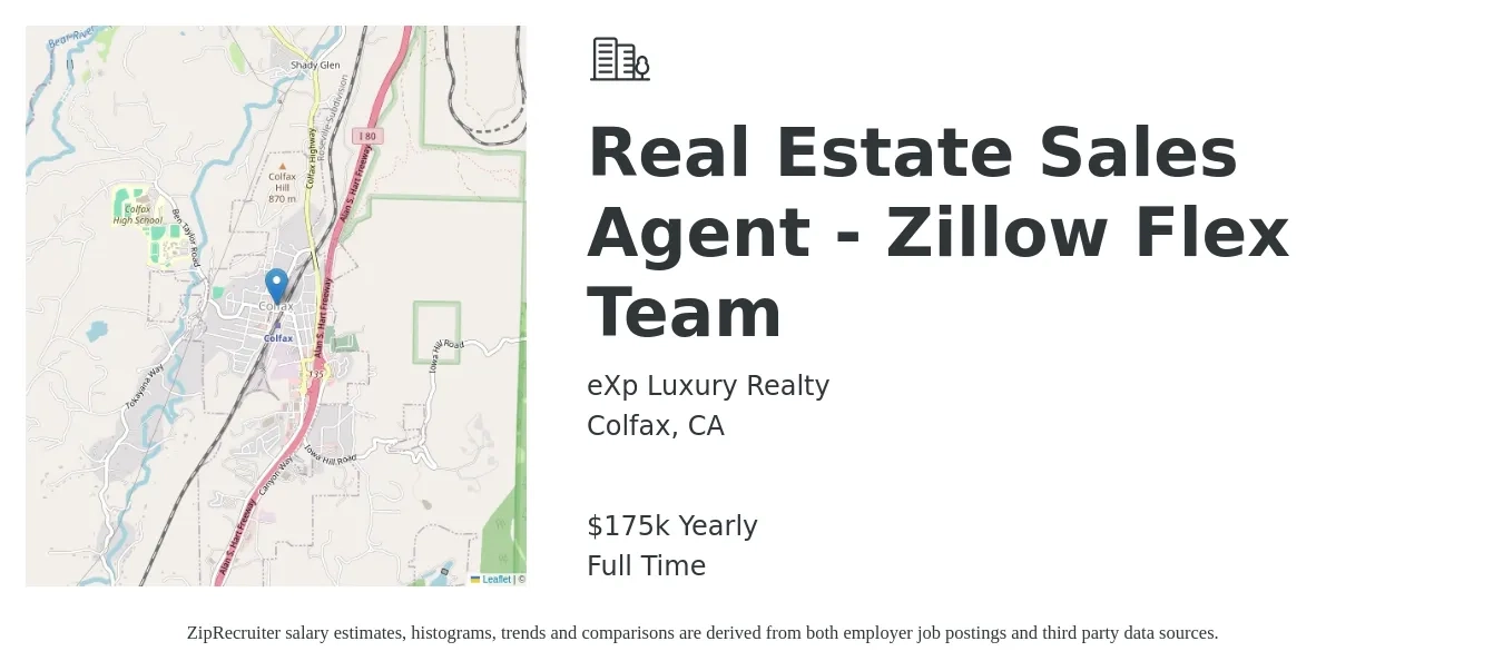 eXp Luxury Realty job posting for a Real Estate Sales Agent - Zillow Flex Team in Colfax, CA with a salary of $175,000 Yearly with a map of Colfax location.