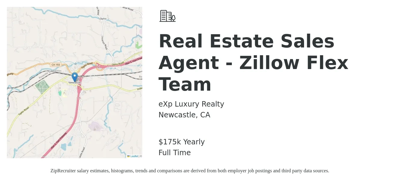 eXp Luxury Realty job posting for a Real Estate Sales Agent - Zillow Flex Team in Newcastle, CA with a salary of $175,000 Yearly with a map of Newcastle location.