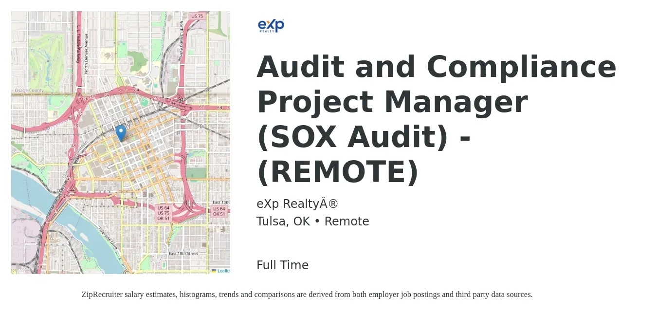 eXp Realty® job posting for a Audit and Compliance Project Manager (SOX Audit) - (REMOTE) in Tulsa, OK with a salary of $92,200 to $122,400 Yearly with a map of Tulsa location.