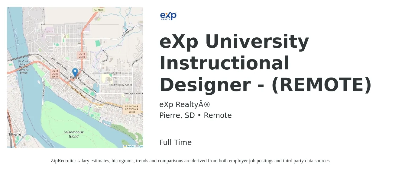eXp Realty® job posting for a eXp University Instructional Designer - (REMOTE) in Pierre, SD with a salary of $61,800 to $82,700 Yearly with a map of Pierre location.