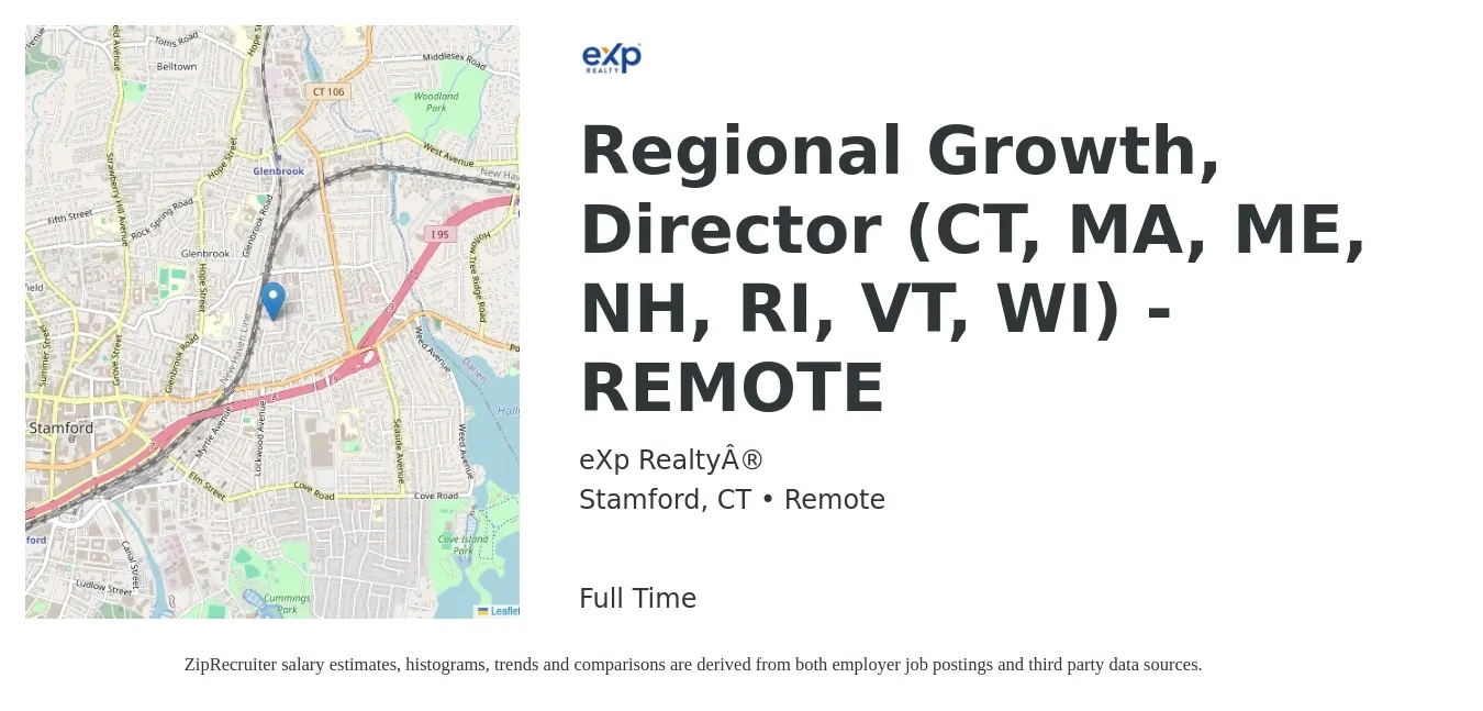 eXp Realty® job posting for a Regional Growth, Director (CT, MA, ME, NH, RI, VT, WI) - REMOTE in Stamford, CT with a salary of $72,500 to $122,600 Yearly with a map of Stamford location.