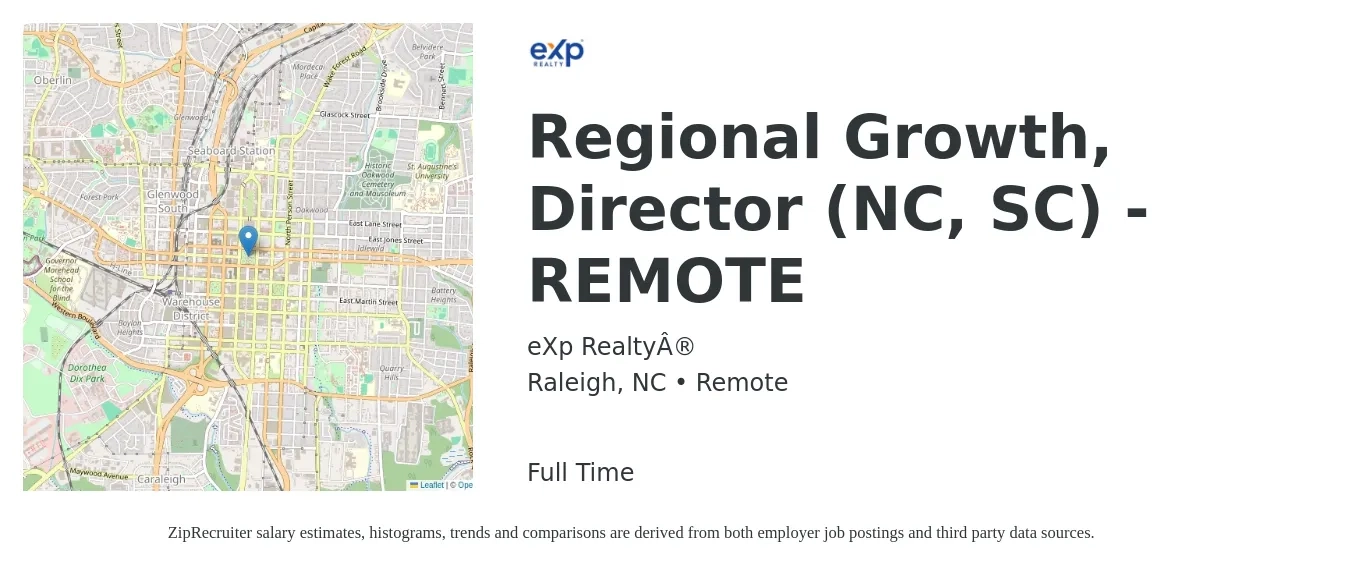 eXp Realty® job posting for a Regional Growth, Director (NC, SC) - REMOTE in Raleigh, NC with a salary of $66,100 to $111,800 Yearly with a map of Raleigh location.