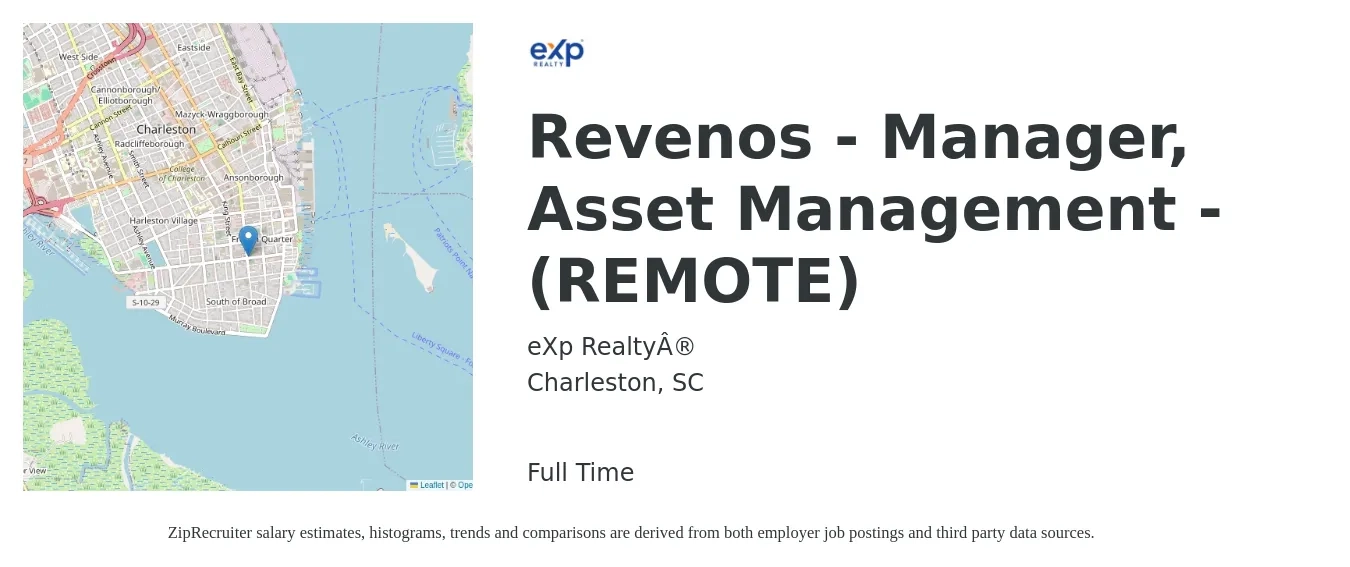 eXp Realty® job posting for a Revenos - Manager, Asset Management - (REMOTE) in Charleston, SC with a salary of $69,700 to $102,000 Yearly with a map of Charleston location.