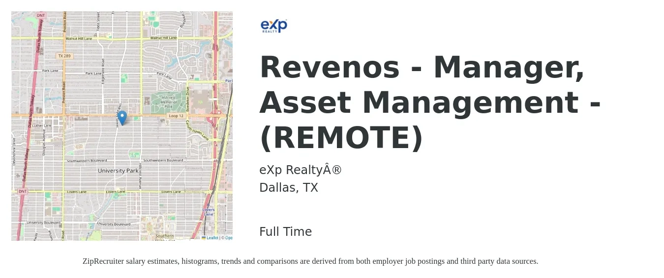 eXp Realty® job posting for a Revenos - Manager, Asset Management - (REMOTE) in Dallas, TX with a salary of $73,700 to $107,800 Yearly with a map of Dallas location.