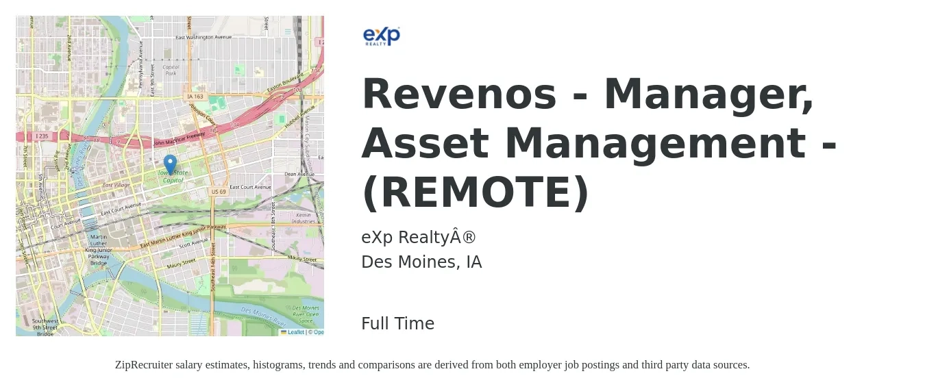 eXp Realty® job posting for a Revenos - Manager, Asset Management - (REMOTE) in Des Moines, IA with a salary of $72,700 to $106,400 Yearly with a map of Des Moines location.