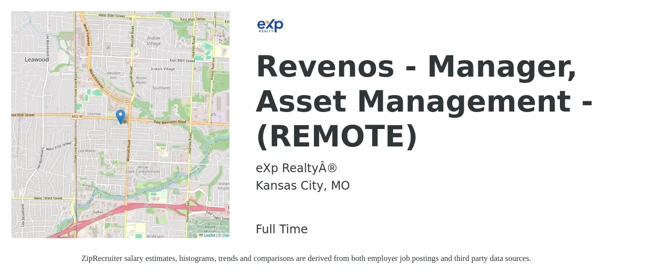 eXp Realty® job posting for a Revenos - Manager, Asset Management - (REMOTE) in Kansas City, MO with a salary of $72,700 to $106,400 Yearly with a map of Kansas City location.