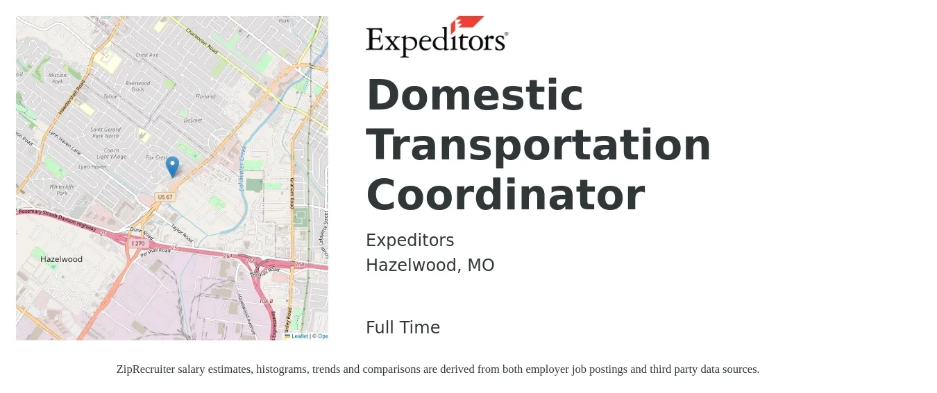 Expeditors job posting for a Domestic Transportation Coordinator in Hazelwood, MO with a salary of $18 to $26 Hourly with a map of Hazelwood location.