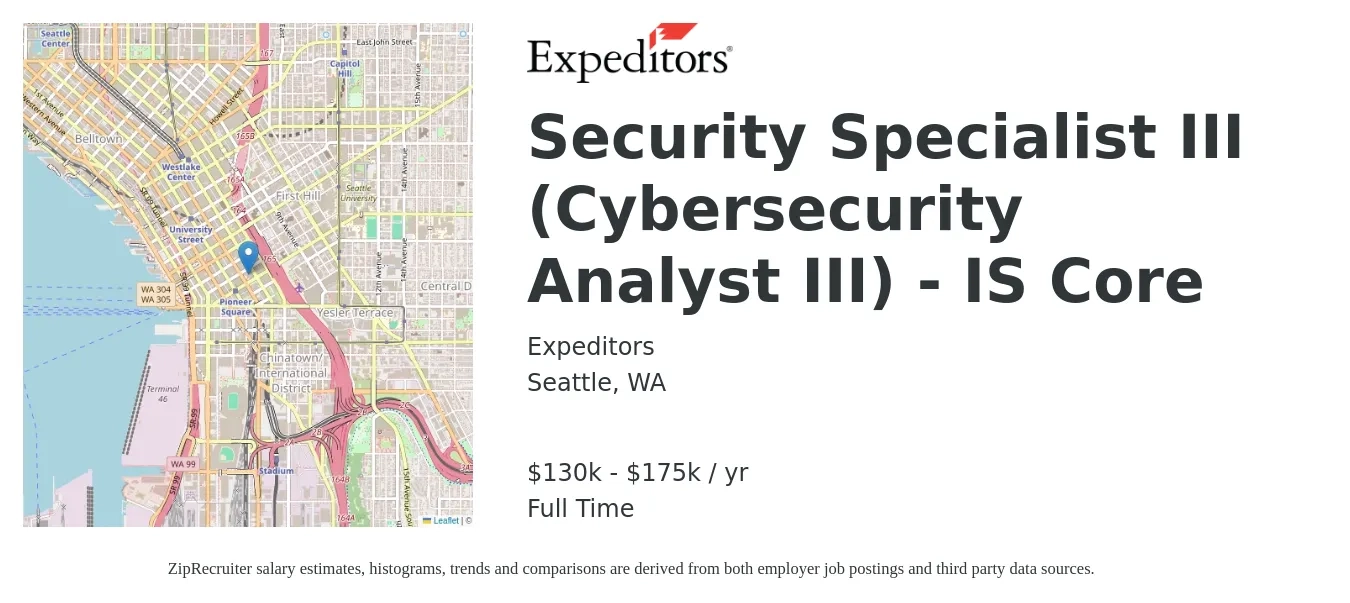 Expeditors job posting for a Security Specialist III (Cybersecurity Analyst III) - IS Core in Seattle, WA with a salary of $130,000 to $175,000 Yearly with a map of Seattle location.