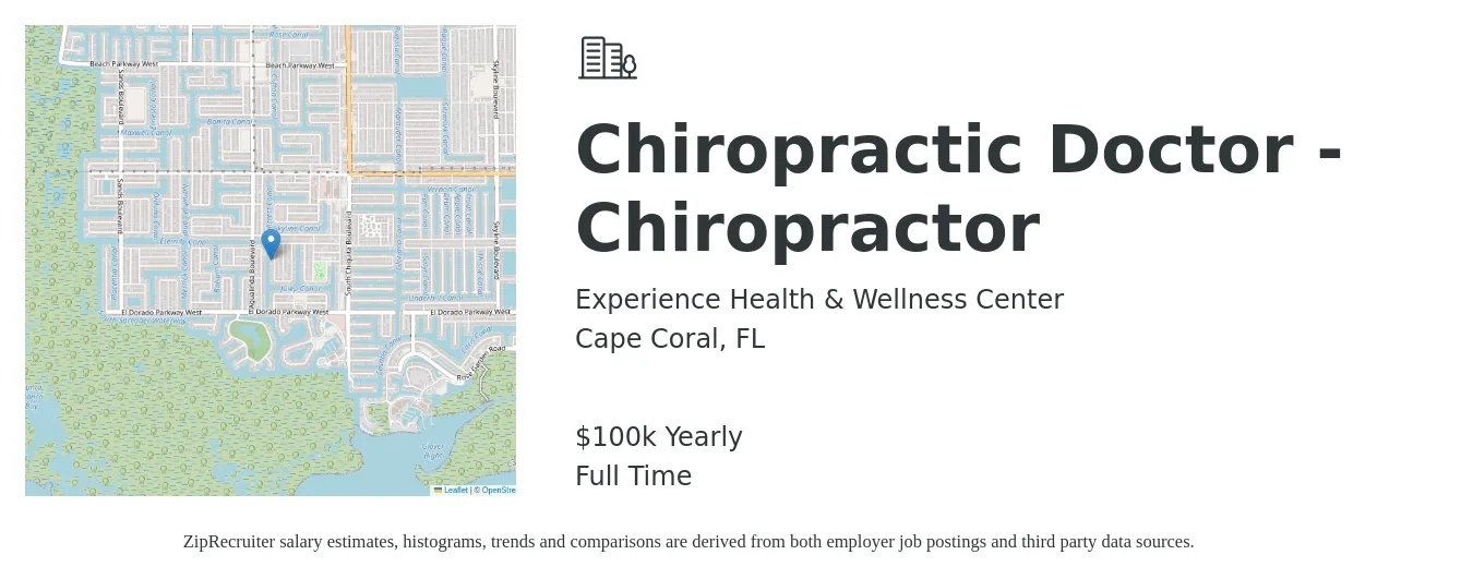 Experience Health & Wellness Center job posting for a Chiropractic Doctor - Chiropractor in Cape Coral, FL with a salary of $100,000 Yearly with a map of Cape Coral location.
